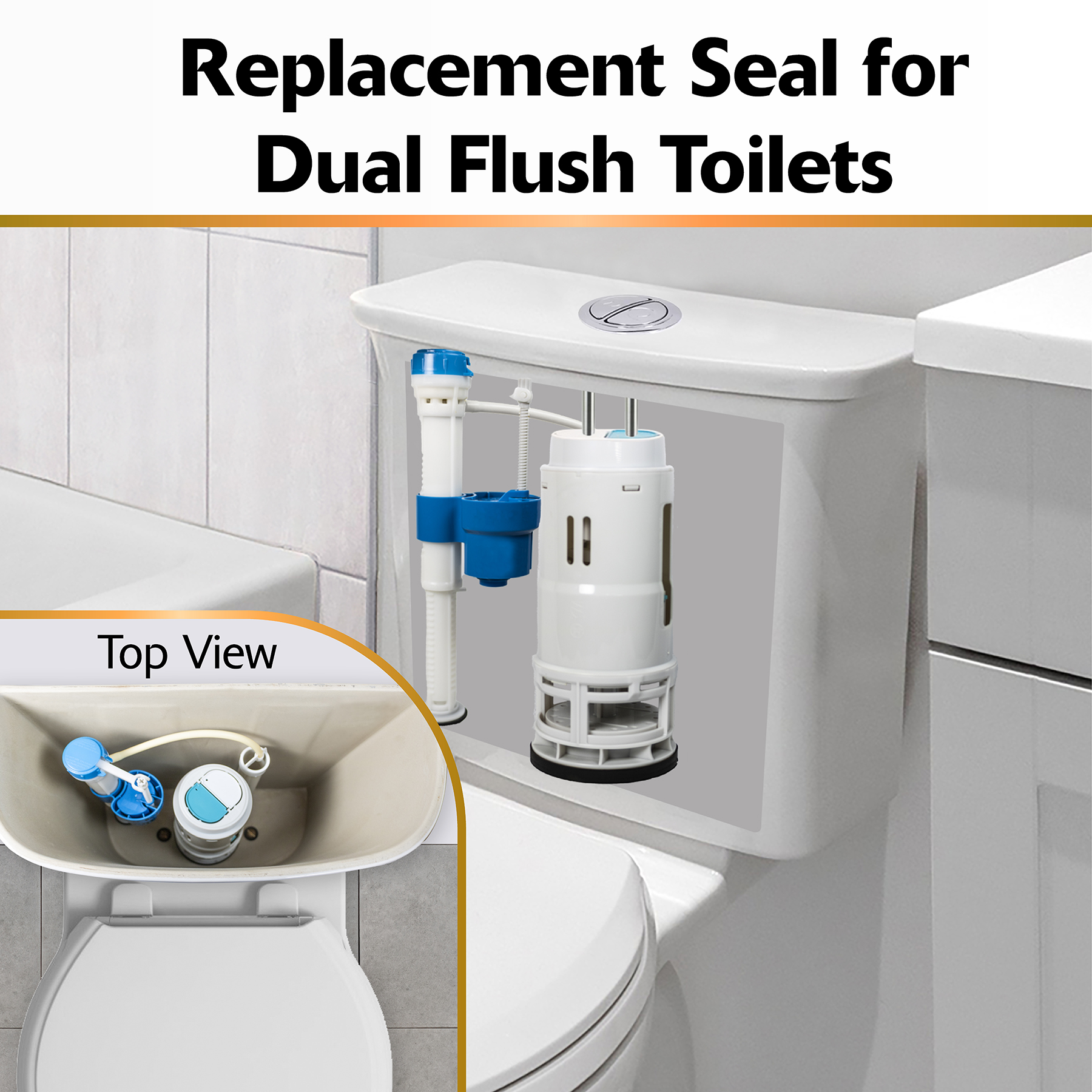 replaces seals for dual flush toilets